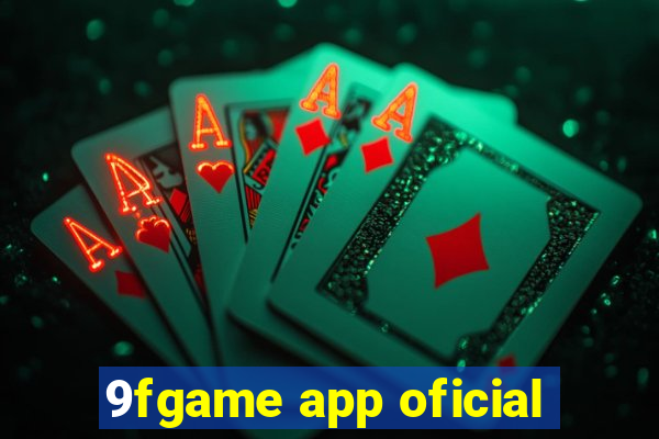 9fgame app oficial